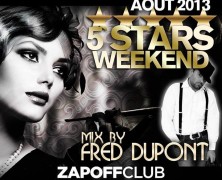 5 STARS Weekend by FRED DUPONT