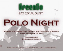 Polo Night @ GREENGO, GSTAAD