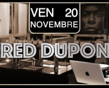 Fred DUPONT @ Zapoff Club, 20 Nov 2015